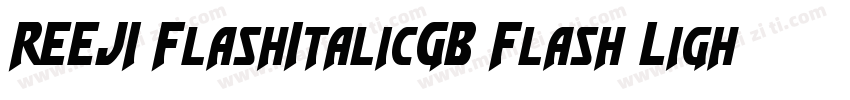 REEJI FlashItalicGB Flash Lightttf字体转换